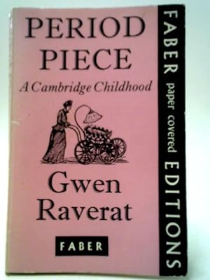 Imagen del vendedor de Period Piece - A Cambridge Childhood a la venta por World of Rare Books