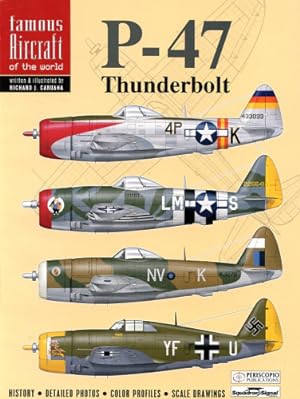 Bild des Verkufers fr The P-47 Thunderbolt, zum Verkauf von Antiquariat Lindbergh