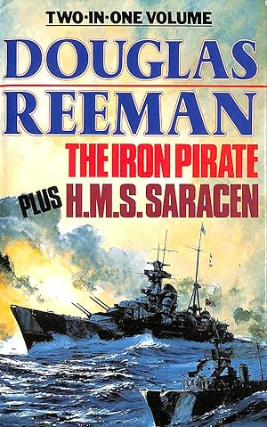 The Iron Pirate + H.M.S.Saracen