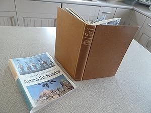 Seller image for ACROSS THE RUSSIAS for sale by Haldon Books