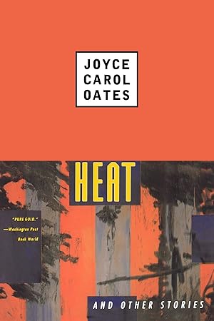 Image du vendeur pour Heat and Other Stories (Contemporary Fiction, Plume) mis en vente par Redux Books