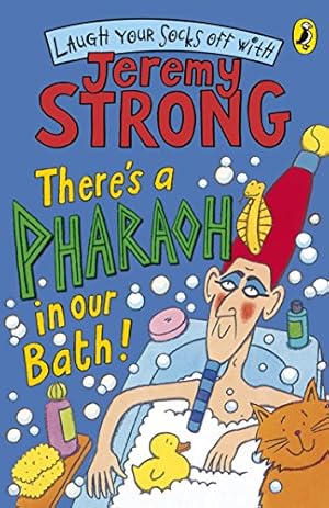 Imagen del vendedor de There's A Pharaoh In Our Bath! a la venta por WeBuyBooks 2