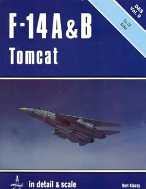 Seller image for F-14 A & B Tomcat - Su-22 Killer, in detail & scale Vol. 9 for sale by Antiquariat Lindbergh
