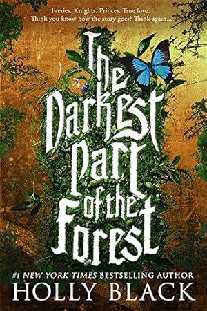 Seller image for The Darkest Part of the Forest for sale by WeBuyBooks 2