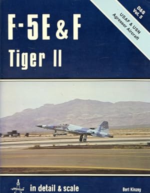 Seller image for F-5E & F Tiger II - USAF & USN Agressor Aircraft, in detail & scale Vol. 5 for sale by Antiquariat Lindbergh