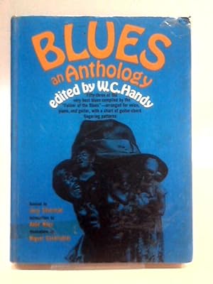 Bild des Verkufers fr Blues, An Anthology zum Verkauf von World of Rare Books