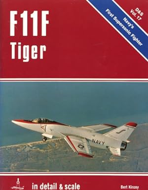 Seller image for F11F Tiger - Navy's First Supersonic Fighter, in detail & scale Vol. 17 for sale by Antiquariat Lindbergh