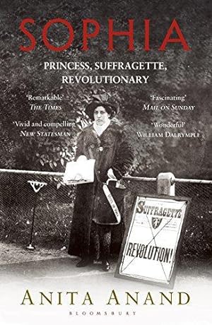 Seller image for Sophia: Princess, Suffragette, Revolutionary for sale by WeBuyBooks