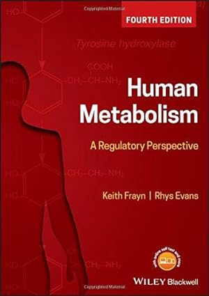 Bild des Verkufers fr Human Metabolism: A Regulatory Perspective, 4th Edition zum Verkauf von WeBuyBooks