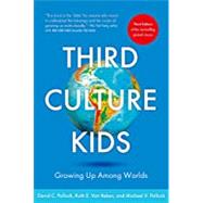 Bild des Verkufers fr Third Culture Kids 3rd Edition Growing up among worlds zum Verkauf von eCampus