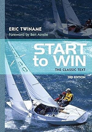 Seller image for Start to Win: The Classic Text for sale by WeBuyBooks
