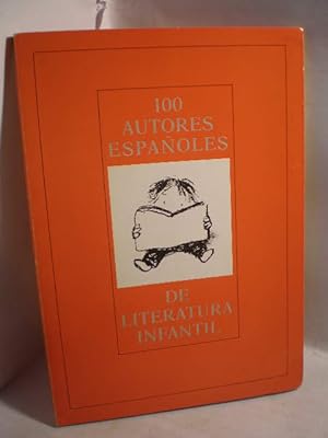 Seller image for 100 autores espaoles de literatura infantil for sale by Librera Antonio Azorn