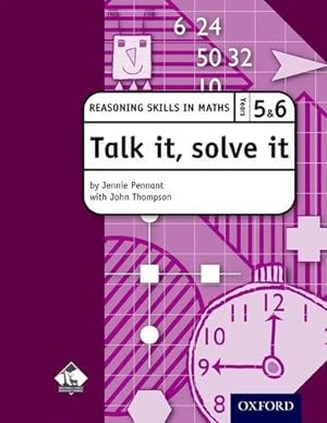 Bild des Verkufers fr Talk it, solve it - Reasoning Skills in Maths- Reasoning Skills in Maths Yrs 5 & 6: 2 zum Verkauf von WeBuyBooks