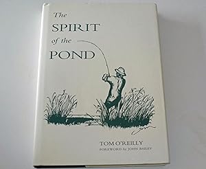 Seller image for The Spirit of the Pond (Signed copy) for sale by River Reads