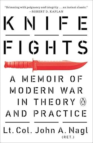 Bild des Verkufers fr Knife Fights: A Memoir of Modern War in Theory and Practice zum Verkauf von WeBuyBooks 2