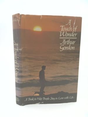 Seller image for A Touch of Wonder: A Book to Help People Stay in Love with Life for sale by ThriftBooksVintage