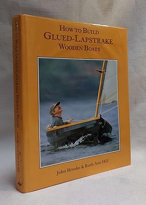 Seller image for How to Build Glued Lapstrake Wooden Boats for sale by Book House in Dinkytown, IOBA