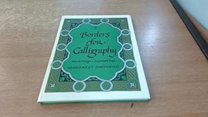 Immagine del venditore per Borders for Calligraphy - Case venduto da WeBuyBooks 2
