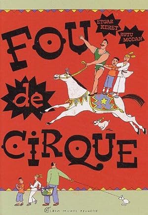 Seller image for Fou de Cirque for sale by Dmons et Merveilles