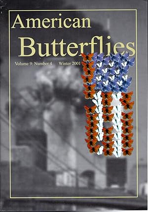 Bild des Verkufers fr American Butterflies: Volume 9, No. 4: Winter, 2001 zum Verkauf von Dorley House Books, Inc.