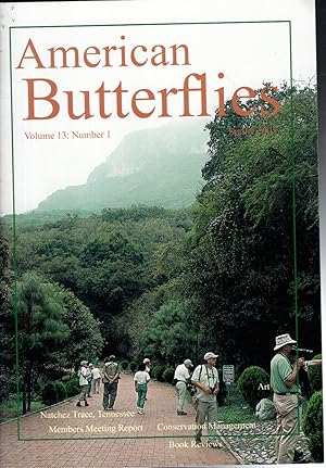 Bild des Verkufers fr American Butterflies: Volume 13, No. 1; Spring, 2005 zum Verkauf von Dorley House Books, Inc.