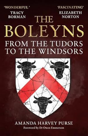 Bild des Verkufers fr The Boleyns : From the Tudors to the Windsors zum Verkauf von Smartbuy