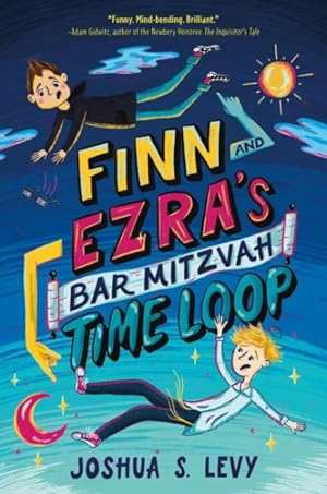 Seller image for Finn and Ezra's Bar Mitzvah Time Loop for sale by GreatBookPrices