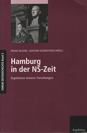 Bild des Verkufers fr Hamburg in der NS-Zeit. Ergebnisse neuerer Forschungen. (Forum Zeitgeschichte ; 5). zum Verkauf von Brbel Hoffmann