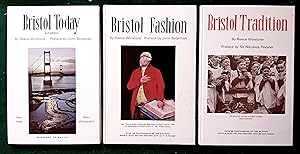 Bristol To-day, Bristol Fashion & Bristol Tradition