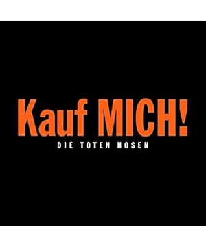 "Kauf Mich!"1993-2023:die 30 Jahre-Jubiläumseditio [Vinyl LP]