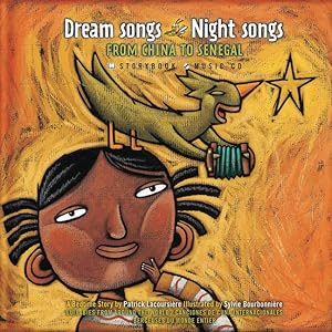 Bild des Verkufers fr Dream Songs Night Songs from China to Senegal [With CD] zum Verkauf von moluna