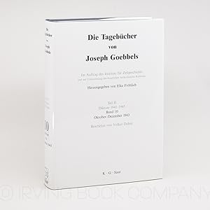 Seller image for Die Tagebcher von Joseph Goebbels. Teil II: Diktate 1941-1945, Band 10: Oktober-Dezember 1943 for sale by Irving Book Company