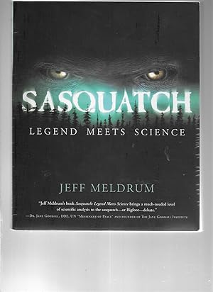 Seller image for Sasquatch Legend Meets Science for sale by Squeaky Trees Books