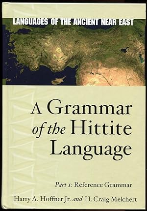 A Grammar of the Hittite Language. Part I, Reference Grammar With CD/DVD