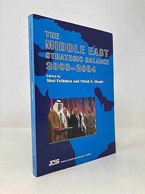 Imagen del vendedor de The Middle East Strategic Balance 2003 2004 a la venta por Southampton Books