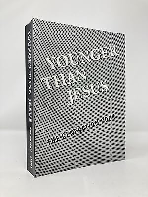 Seller image for Younger Than Jesus: The Reader for sale by Southampton Books