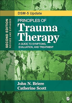 Seller image for Principles of Trauma Therapy: A Guide to Symptoms, Evaluation, and Treatment (DSM-5 Update) Second Edition for sale by Lake Country Books and More