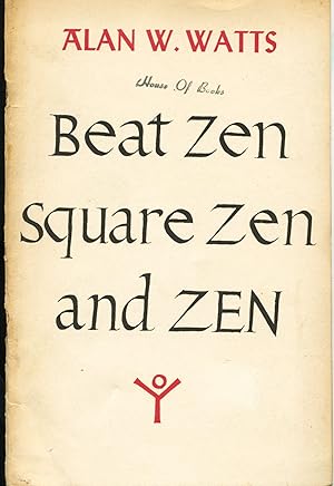 Beat Zen, Square Zen, and Zen