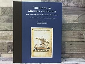 Imagen del vendedor de The Book of Michael of Rhodes: A Fifteenth-Century Maritime Manuscript, Vol. 1: Facsimile a la venta por Archives Books inc.