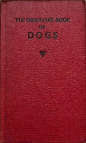 Bild des Verkufers fr Observer's Book of Dogs (Observer's Pocket S.) zum Verkauf von WeBuyBooks
