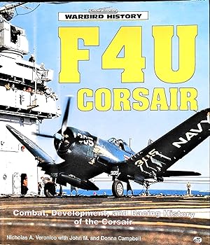 Bild des Verkufers fr F4U Corsair (Motorbooks International Warbird History) zum Verkauf von Liberty Book Store ABAA FABA IOBA
