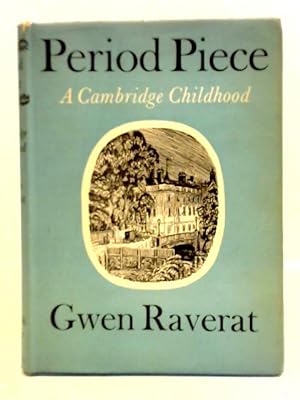 Imagen del vendedor de Period Piece: A Cambridge Childhood a la venta por World of Rare Books