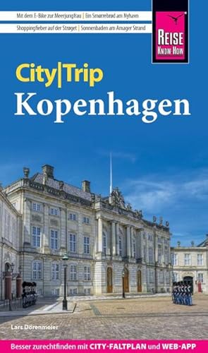 Bild des Verkufers fr Reise Know-How CityTrip Kopenhagen Reisefhrer mit Stadtplan und kostenloser Web-App zum Verkauf von primatexxt Buchversand