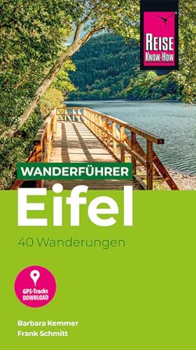 Bild des Verkufers fr Reise Know-How Wanderfhrer Eifel : 40 Wanderungen, mit GPS-Tracks zum Verkauf von primatexxt Buchversand
