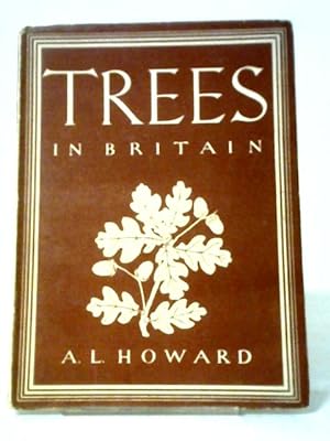 Trees in Britain Britain in Pictures. The British People in Pictures