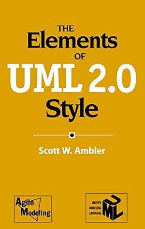 Bild des Verkufers fr The Elements of UML 2.0 Style zum Verkauf von WeBuyBooks