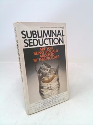 Seller image for Subliminal Seduction for sale by ThriftBooksVintage