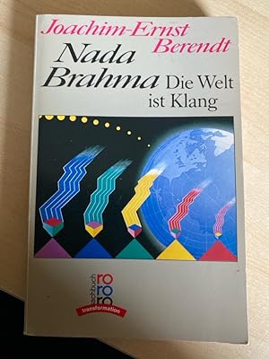 Image du vendeur pour Nada Brahma: Die Welt ist Klang mis en vente par Bcherbazaar