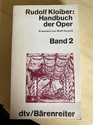Seller image for Handbuch der Oper Band 2: Erweiterte Neubearbeitung von Wulf Konold for sale by Bcherbazaar