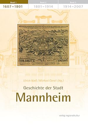 Bild des Verkufers fr Geschichte der Stadt Mannheim, Bd.1 : 1607-1801 zum Verkauf von Studibuch